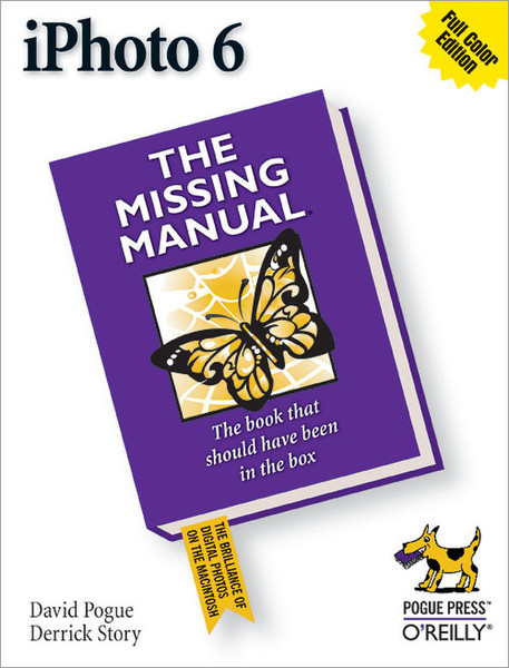 O'Reilly iPhoto 6: The Missing Manual 408страниц руководство пользователя для ПО