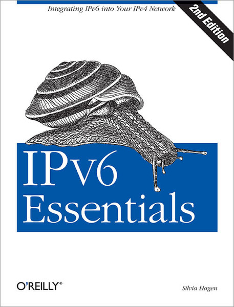 O'Reilly IPv6 Essentials, 2nd Edition 438страниц руководство пользователя для ПО