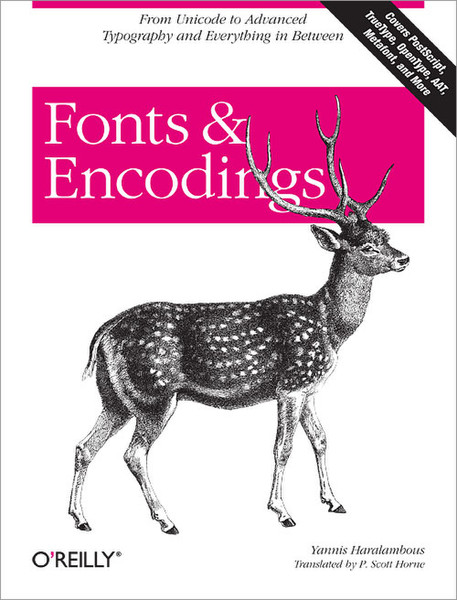 O'Reilly Fonts & Encodings 1040pages software manual