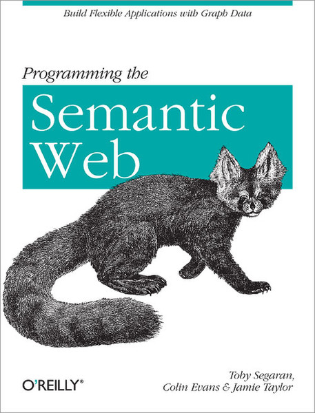 O'Reilly Programming the Semantic Web 302страниц руководство пользователя для ПО