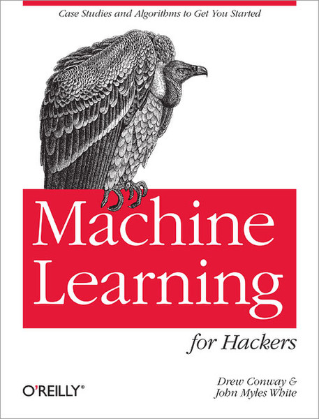 O'Reilly Machine Learning for Hackers