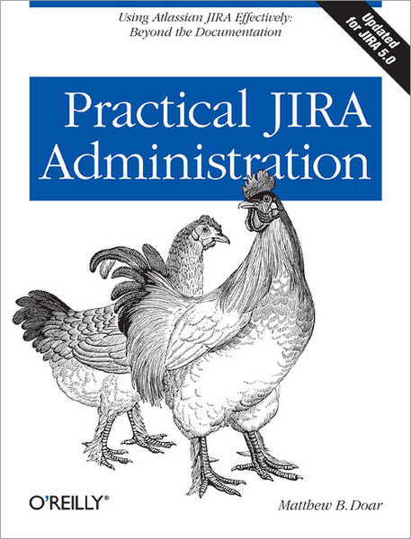 O'Reilly Practical JIRA Administration 94Seiten Software-Handbuch