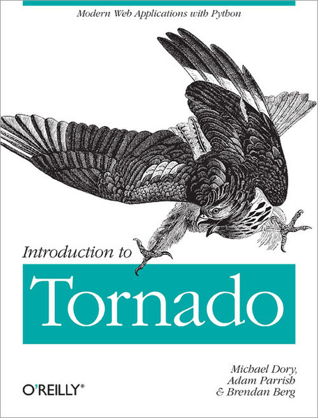 O'Reilly Introduction to Tornado 138Seiten Software-Handbuch