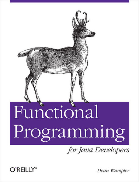 O'Reilly Functional Programming for Java Developers 90pages software manual