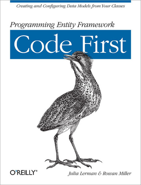 O'Reilly Programming Entity Framework: Code First 194pages software manual