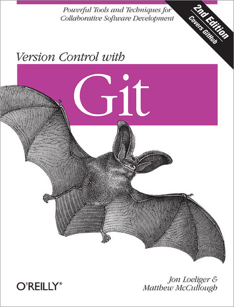 O'Reilly Version Control with Git 456страниц руководство пользователя для ПО