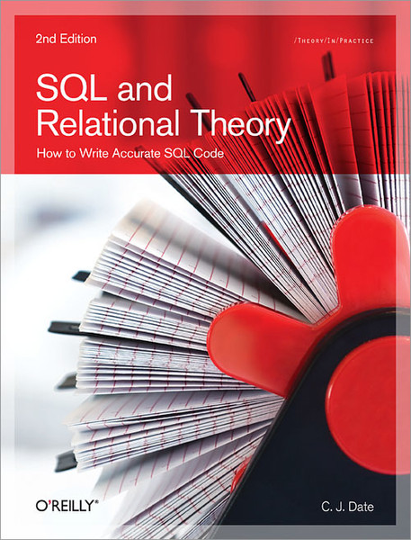 O'Reilly SQL and Relational Theory, 2nd Edition 448pages software manual