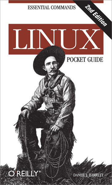 O'Reilly Linux Pocket Guide, 2nd Edition 232страниц руководство пользователя для ПО