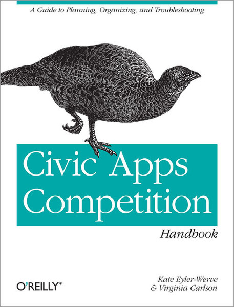 O'Reilly Civic Apps Competition Handbook 78pages software manual