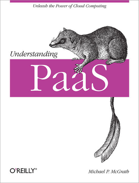 O'Reilly Understanding PaaS 52Seiten Software-Handbuch