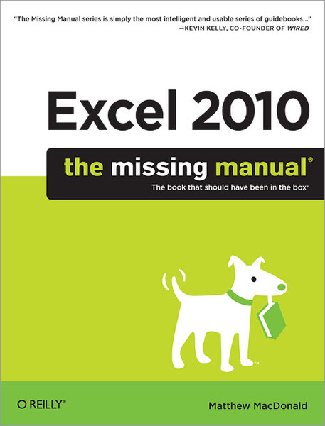 O'Reilly Excel 2010: The Missing Manual 898страниц руководство пользователя для ПО