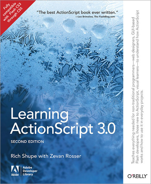 O'Reilly Learning ActionScript 3.0, Second Edition 456страниц руководство пользователя для ПО