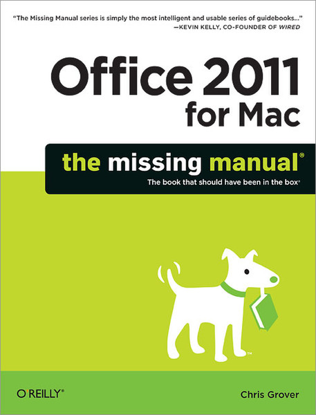 O'Reilly Office 2011 for Macintosh: The Missing Manual 816страниц руководство пользователя для ПО