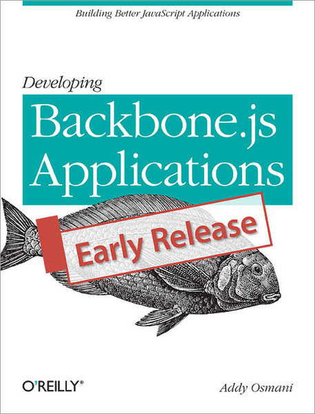 O'Reilly Developing Backbone.js Applications