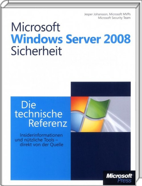 Microsoft Server 2008 Sicherheit - Die technische Referenz Deutsch Software-Handbuch