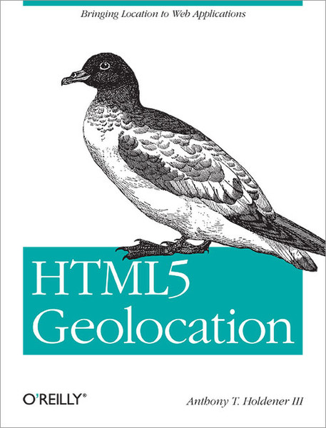 O'Reilly HTML5 Geolocation