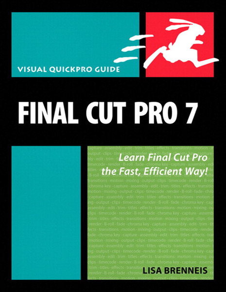 Peachpit Final Cut Pro 7: Visual QuickPro Guide 672Seiten Software-Handbuch