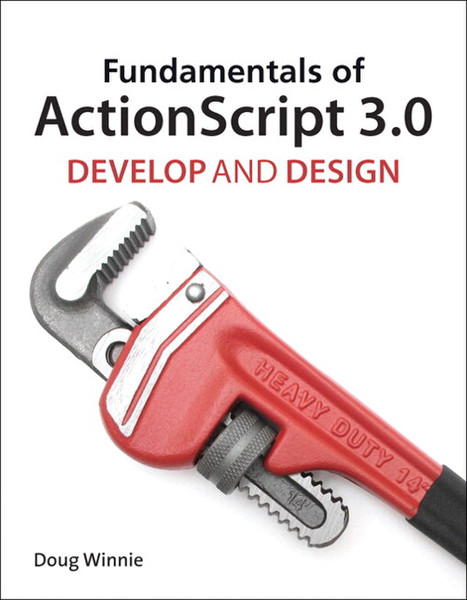 Peachpit Fundamentals of ActionScript 3.0: Develop and Design 560Seiten Software-Handbuch