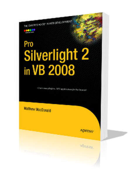 Apress Pro Silverlight 2 in VB 2008 632страниц руководство пользователя для ПО