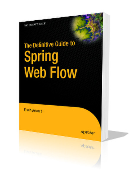 Apress The Definitive Guide to Spring Web Flow 408Seiten Software-Handbuch