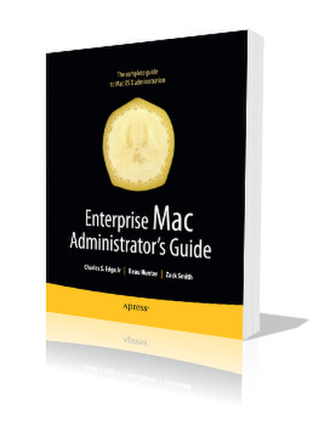 Apress Enterprise Mac Administrator’s Guide 500страниц руководство пользователя для ПО