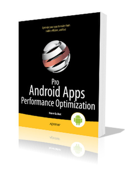 Apress Pro Android Apps Performance Optimization