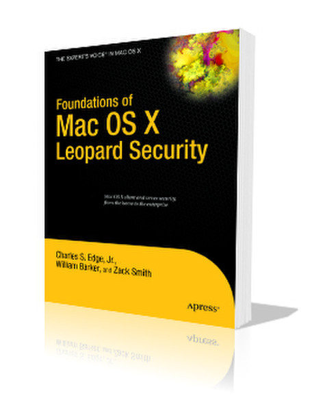 Apress Foundations of Mac OS X Leopard Security