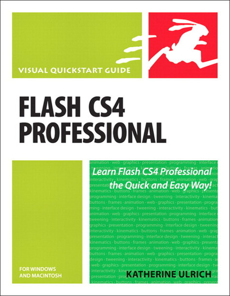 Peachpit Flash CS4 Professional for Windows and Macintosh: Visual QuickStart Guide 592pages software manual