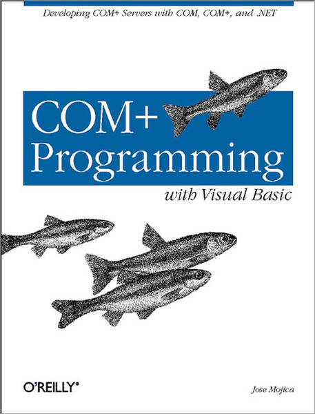 O'Reilly COM+ Programming with Visual Basic 368pages software manual