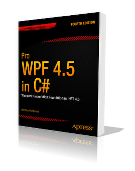 Apress Pro WPF 4.5 in C# Windows Presentation Foundation in .NET 4.5