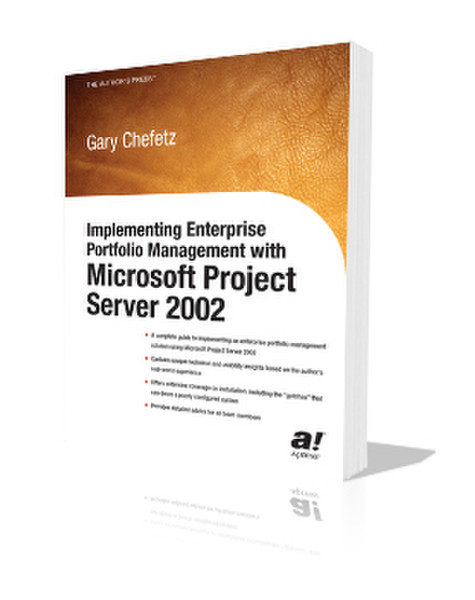 Apress Implementing Enterprise Portfolio Management with Microsoft Project Server 2002