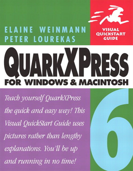 Peachpit QuarkXPress 6 for Windows and Macintosh: Visual QuickStart Guide 568Seiten Software-Handbuch