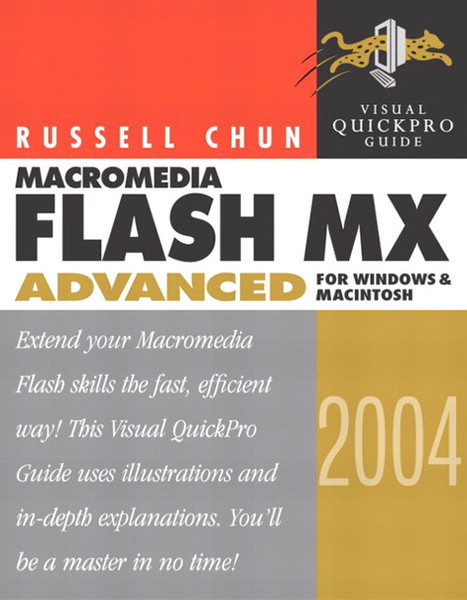 Peachpit Macromedia Flash MX 2004 Advanced for Windows and Macintosh: Visual QuickPro Guide 648pages software manual