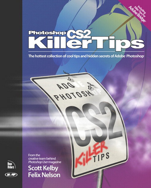 Peachpit Photoshop CS2 Killer Tips 288страниц руководство пользователя для ПО