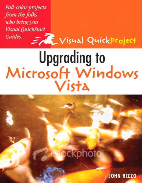 Peachpit Moving to Microsoft Windows Vista: Visual QuickProject Guide 144Seiten Software-Handbuch