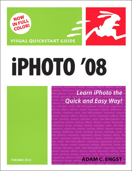 Peachpit iPhoto 08 for Mac OS X: Visual QuickStart Guide 224страниц руководство пользователя для ПО