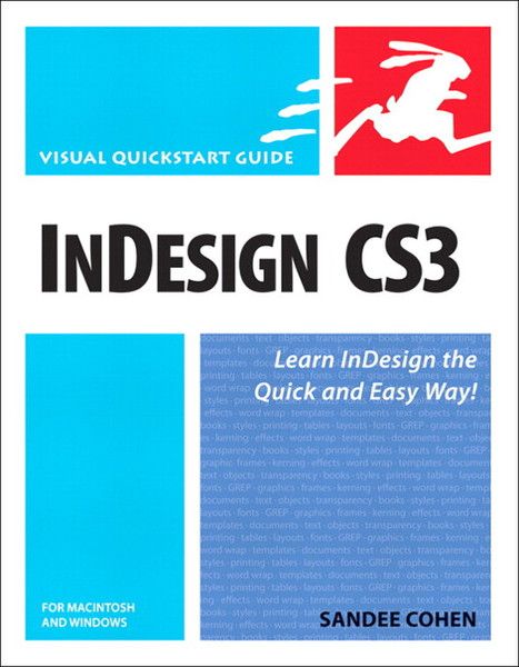 Peachpit InDesign CS3 for Macintosh and Windows: Visual QuickStart Guide 600Seiten Software-Handbuch