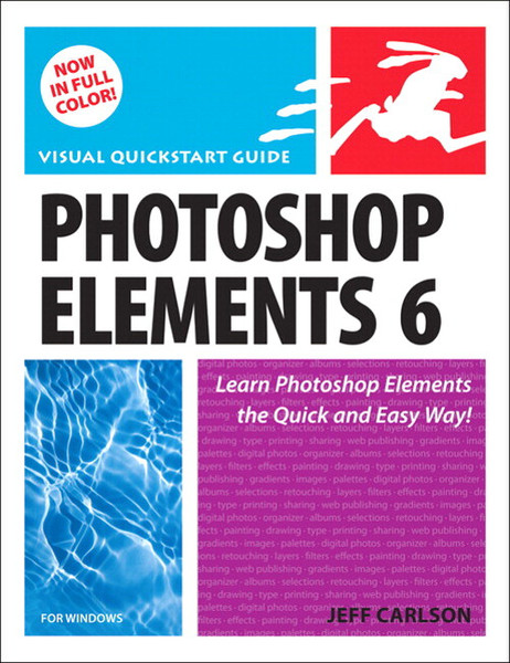 Peachpit Photoshop Elements 6 for Windows: Visual QuickStart Guide 384pages software manual