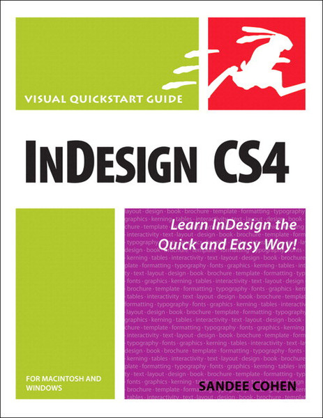 Peachpit InDesign CS4 for Macintosh and Windows: Visual QuickStart Guide 576страниц руководство пользователя для ПО