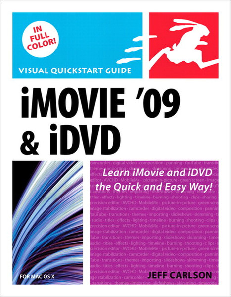 Peachpit iMovie 09 and iDVD for Mac OS X: Visual QuickStart Guide 272pages software manual