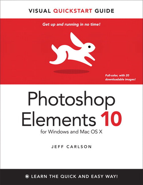 Peachpit Photoshop Elements 10 for Windows and Mac OS X: Visual QuickStart Guide 400Seiten Software-Handbuch