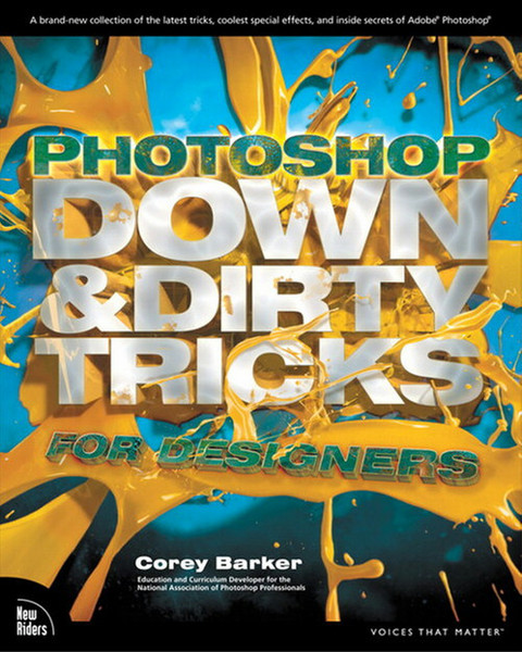 Peachpit Photoshop Down & Dirty Tricks for Designers 384pages software manual