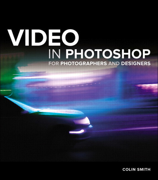 Peachpit Video in Photoshop for Photographers and Designers 224pages software manual