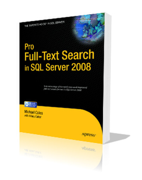 Apress Pro Full-Text Search in SQL Server 2008