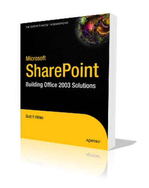 Apress Microsoft SharePoint Building Office 2003 Solutions