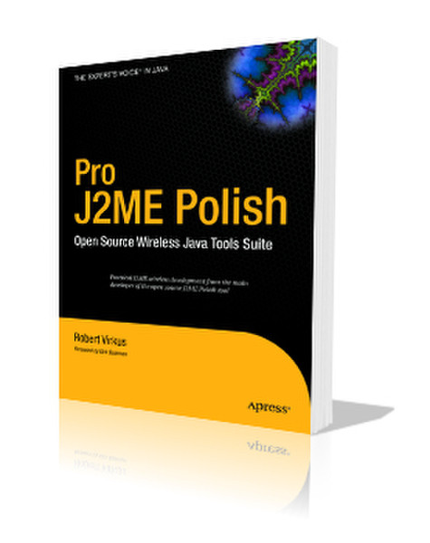 Apress Pro J2ME Polish Open Source Wireless Java Tools Suite