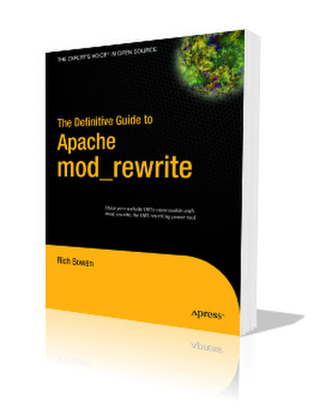 Apress The Definitive Guide to Apache mod_rewrite