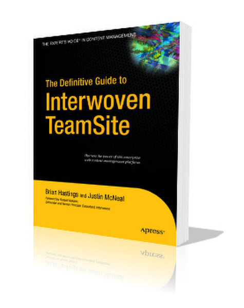 Apress The Definitive Guide to Interwoven TeamSite