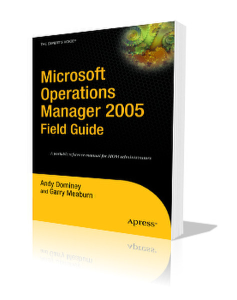 Apress Microsoft Operations Manager 2005 Field Guide