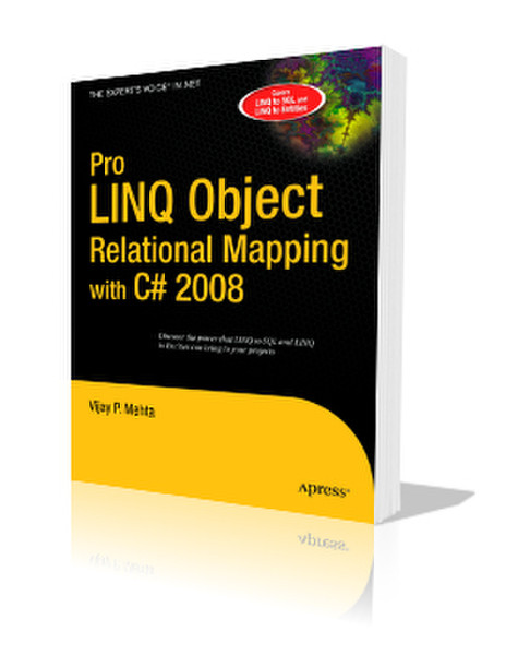 Apress Pro LINQ Object Relational Mapping with C# 2008